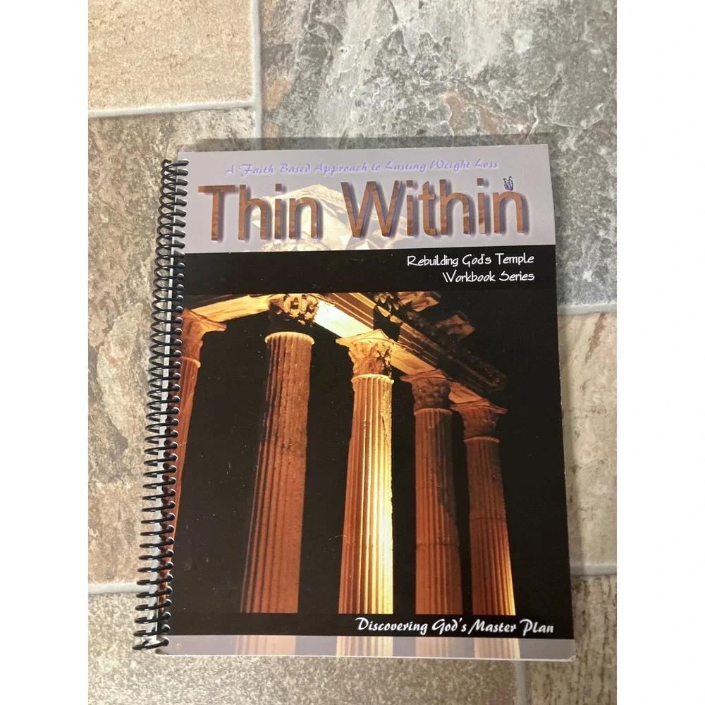 Thin Within Rebuilding Gods‎ Temple Workbook Series Faith Based Weight Loss